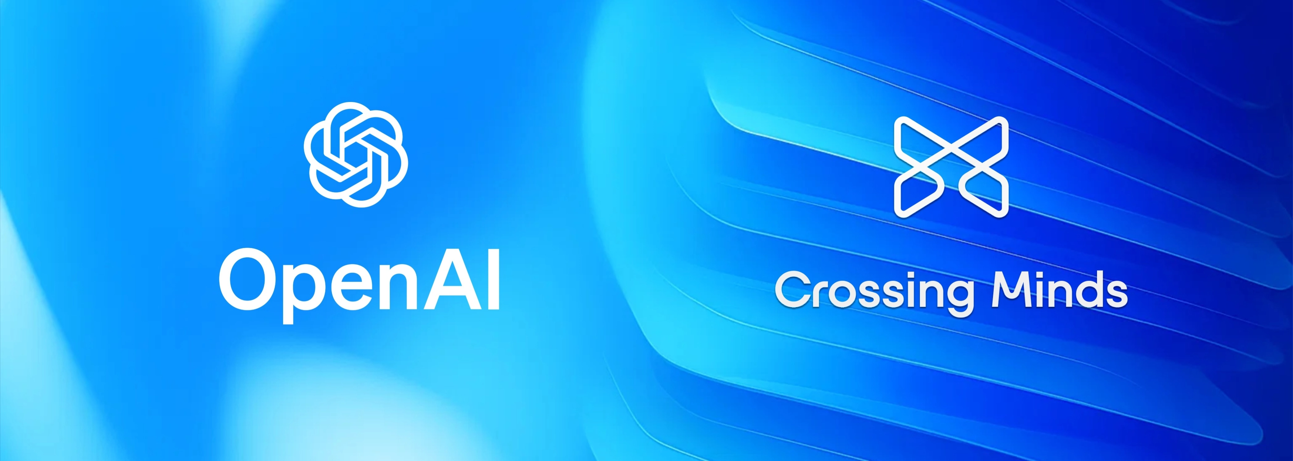 重磅！OpenAI收购AI推荐系统公司Crossing Minds，团队全员并入